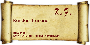 Kender Ferenc névjegykártya